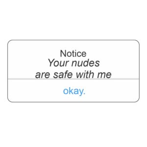 استیکر سوشالی reminder : your nudes are safe with me