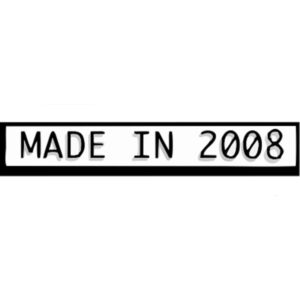 MADE IN 2008