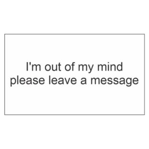 استیکر سوشالی Im out of my mind