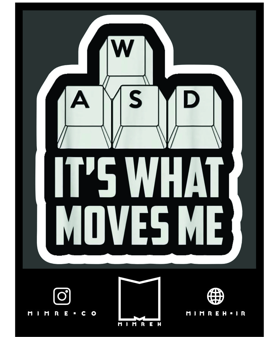 استیکر It's what moves me