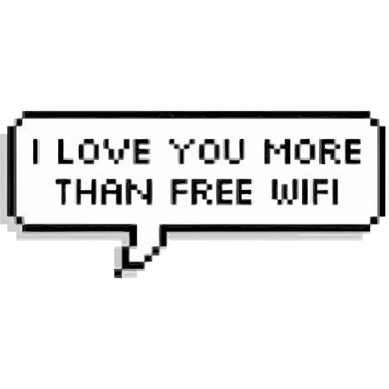 استیکر I Love You More Than Free Wifi