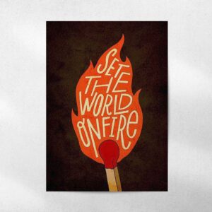 پوستر Set The World On Fire