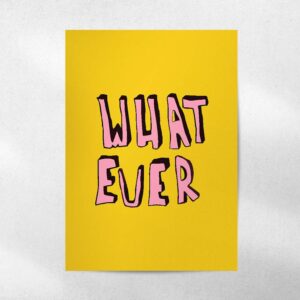 پوستر What Ever