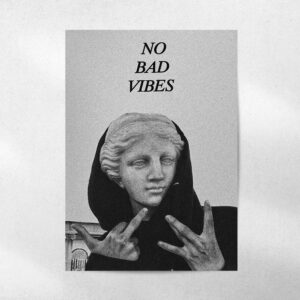 پوستر No Bad Vibes